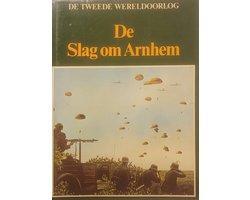 De slag om Arnhem - De slag om Arnhem, Boeken, Geschiedenis | Wereld, Ophalen of Verzenden