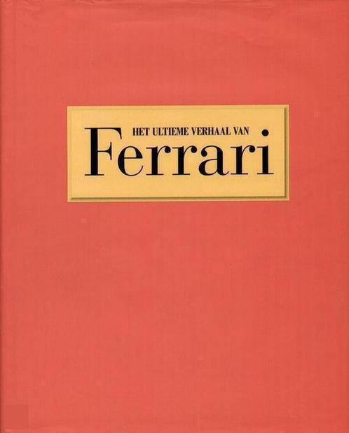 Het ultieme verhaal van Ferrari 9781405414050 Brian Laban, Boeken, Overige Boeken, Gelezen, Verzenden