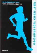 Praktijkboek voor hardlopers 9789081202619 H. Honselaar, Boeken, Verzenden, Gelezen, H. Honselaar
