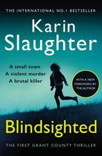 Blindsighted / Grant County / 1 9780099553052, Verzenden, Gelezen, Karin Slaughter