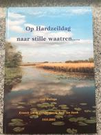 Op Hardzeildag naar stille waatren... (Sneek), Boeken, Geschiedenis | Stad en Regio, Verzenden, Nieuw