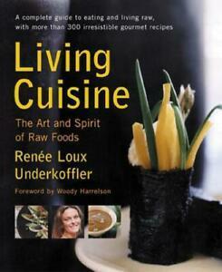 Avery Health Guides: Living cuisine: the art and spirit of, Boeken, Kookboeken, Gelezen, Verzenden