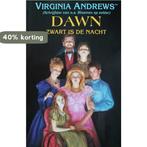 Dawn deel 5 - Zwart is de nacht 9789032504397, Verzenden, Gelezen, Virginia Andrews.