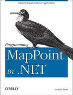 Programming MapPoint in .NET 9780596009069 Chandu Thota, Verzenden, Zo goed als nieuw, Chandu Thota