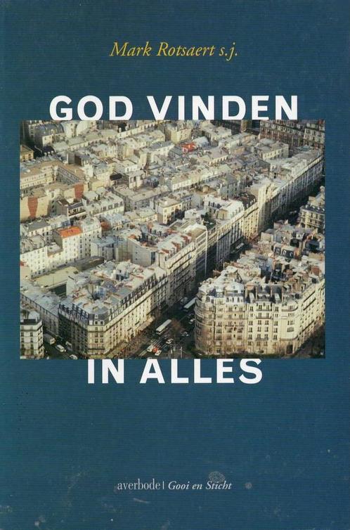God vinden in alles 9789030408666 M. Rotsaert, Boeken, Godsdienst en Theologie, Zo goed als nieuw, Verzenden