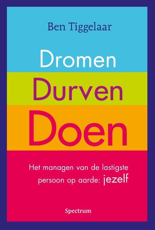 Dromen Durven Doen 9789049105273, Boeken, Wetenschap, Zo goed als nieuw, Verzenden