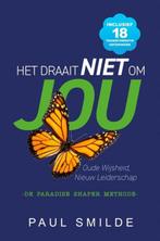 9789465016962 Het draait NIET om JOU Paul Smilde, Boeken, Verzenden, Nieuw, Paul Smilde