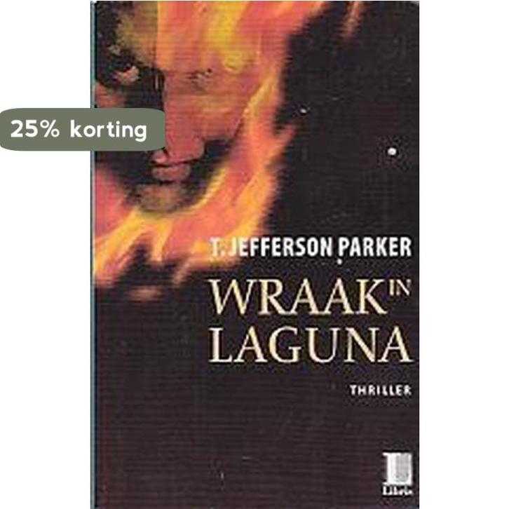 Wraak in Laguna 9789058310705 Parker, Boeken, Thrillers, Gelezen, Verzenden
