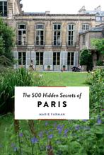 The 500 Hidden Secrets Of Paris | 9789460583063 | Farman, Ma, Ophalen of Verzenden, Nieuw, Farman, Marie
