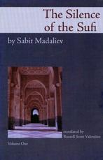 Silence of the Sufi - Sabit Madaliev - 9780975444429 - Paper, Boeken, Verzenden, Nieuw