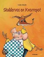 Sloddervos en Knorrepot 9789058380968 L. Schacht, Verzenden, Gelezen, L. Schacht