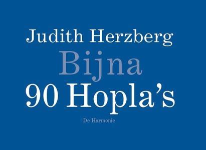 Bijna 90 HoplaS |  NIEUW | Herzberg, Judith | 9789463362023, Boeken, Gedichten en Poëzie, Nieuw, Ophalen of Verzenden