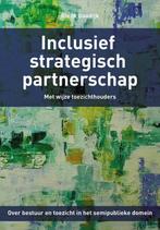 9789023258605 Inclusief strategisch partnerschap, Boeken, Verzenden, Zo goed als nieuw, Rienk Goodijk