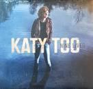 cd - Katy Too - Nine Lives, Cd's en Dvd's, Cd's | Country en Western, Verzenden, Nieuw in verpakking