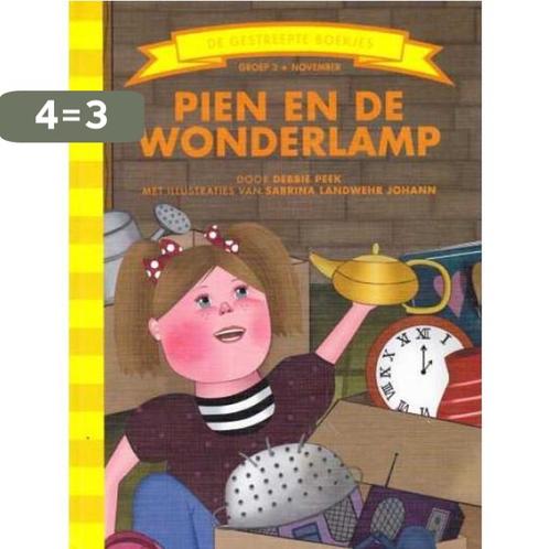 Pien en de wonderlamp / De Gestreepte Boekjes 9789089220370, Boeken, Overige Boeken, Zo goed als nieuw, Verzenden