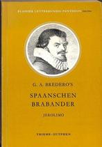 G. A. Brederos Spaanschen Brabander 9789003208408, Gelezen, G.A. Bredero, Verzenden