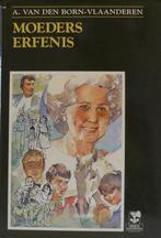 Moeders erfenis 9789050301626 Born Vlaanderen, Verzenden, Gelezen, Born Vlaanderen