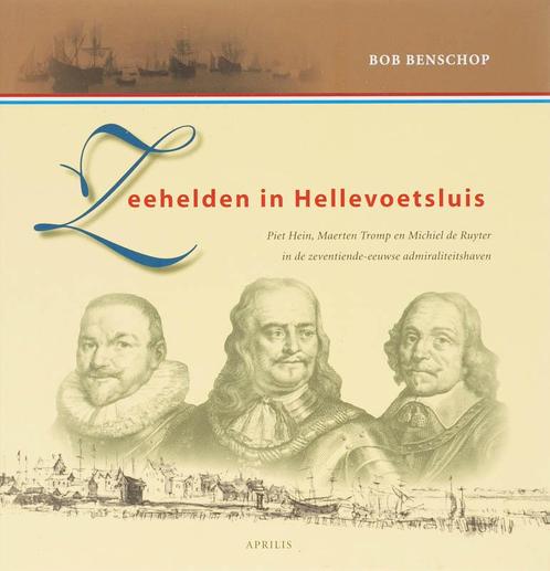 Zeehelden in Hellevoetsluis / Helvoets Historische Reeks / 1, Boeken, Geschiedenis | Vaderland, Gelezen, Verzenden