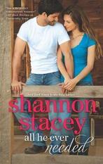 All He Ever Needed 9780373777556 Shannon Stacey, Gelezen, Shannon Stacey, Verzenden