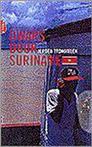 Dwars Door Suriname 9789069743868
