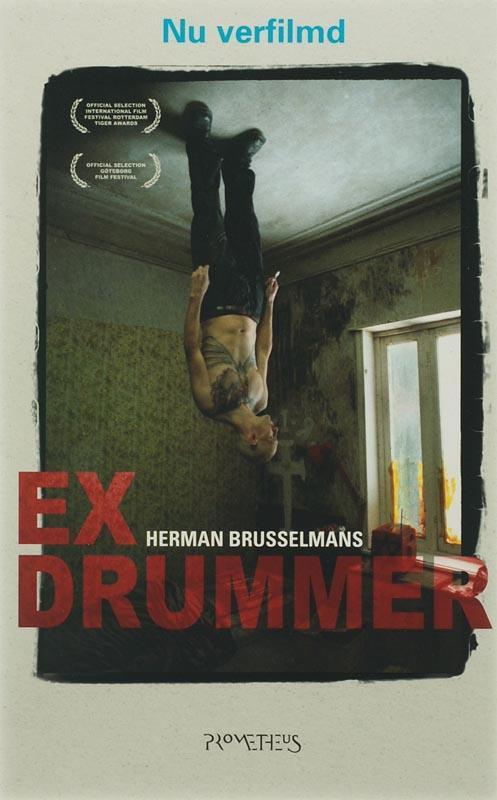 Ex-drummer / Plotseling gebeurde er niets / 3 9789044608816, Boeken, Romans, Gelezen, Verzenden