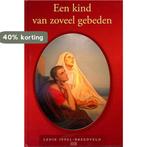 Een kind van zoveel gebeden 9789033123146 L. Ippel-Breedveld, Boeken, Kinderboeken | Jeugd | onder 10 jaar, Verzenden, Zo goed als nieuw