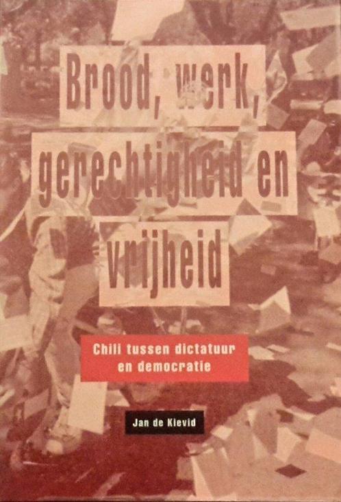 Brood werk gerechtigheid vrijheid 9789072768322 Kievid, Boeken, Overige Boeken, Gelezen, Verzenden