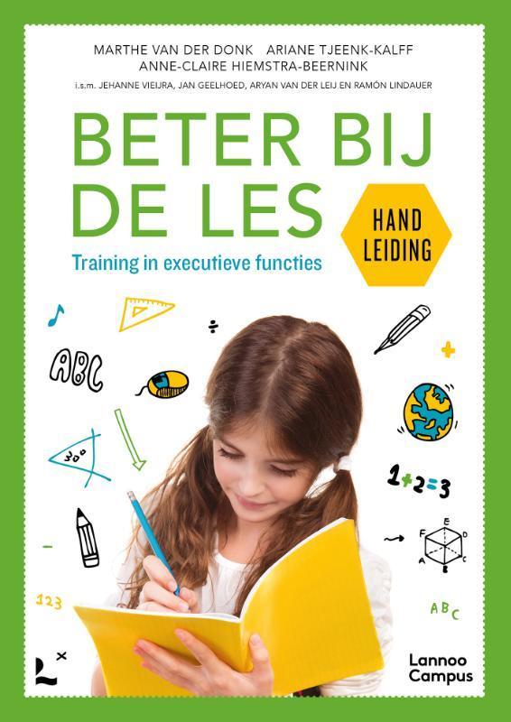 Beter bij de les 9789401425513 Anne-Claire Hiemstra-Beernink, Boeken, Studieboeken en Cursussen, Zo goed als nieuw, Verzenden