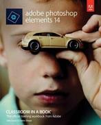 Adobe Photoshop Elements 14 Classroom in a Book Evans John, Boeken, Verzenden, Gelezen, Evans John