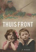Thuis front 9789072665003 Ed Arnold, Boeken, Verzenden, Zo goed als nieuw, Ed Arnold