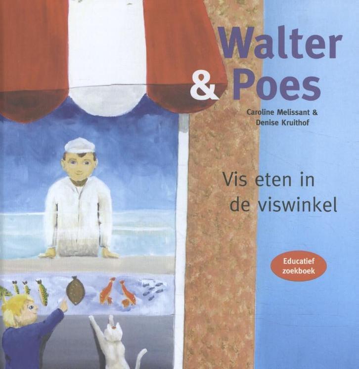 Vis eten in de viswinkel / Walter & Poes / 4 9789081819442, Boeken, Kinderboeken | Kleuters, Zo goed als nieuw, Verzenden