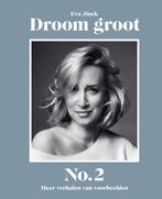 Droom groot No. 2 9789000384679 Eva Jinek, Verzenden, Zo goed als nieuw, Eva Jinek