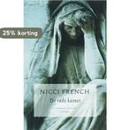 De rode kamer 9789041412645 Nicci French, Boeken, Verzenden, Gelezen, Nicci French