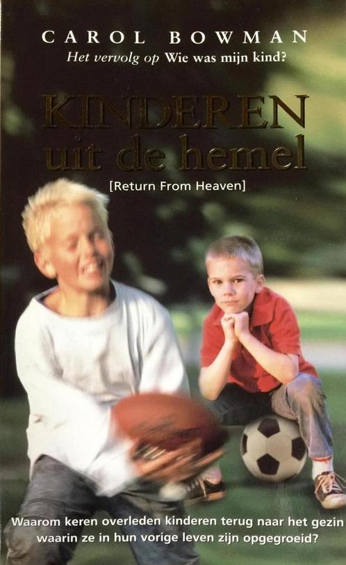 KINDEREN UIT DE HEMEL 9789022985410 C. Bowman, Boeken, Esoterie en Spiritualiteit, Gelezen, Verzenden