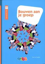 9789006951219 Bouwen aan je groep | Tweedehands, Boeken, Verzenden, Zo goed als nieuw, Rene van Engelen