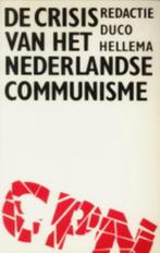Crisis van het Nederlandse communisme 9789070509620, Gelezen, Duco Hellema (red.), Verzenden