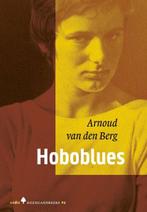 Hoboblues | 9789493183322 | Arnoud van den Berg, Zo goed als nieuw, Arnoud van den Berg