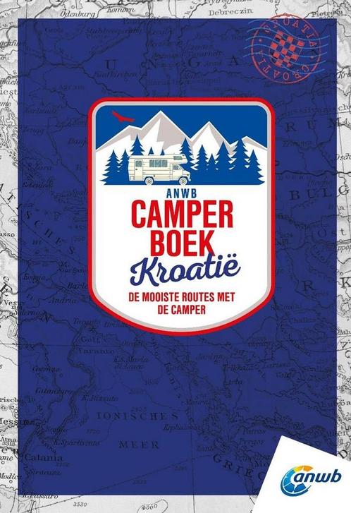 9789018053208 Camperboek Kroatie ANWB, Boeken, Studieboeken en Cursussen, Nieuw, Verzenden