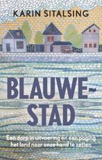 Blauwestad 9789045045719 Karin Sitalsing, Verzenden, Gelezen, Karin Sitalsing