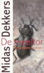 Meeltor 9789025419103 Midas Dekkers, Boeken, Verzenden, Gelezen, Midas Dekkers