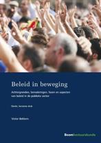 Studieboeken bestuur en beleid  -   Beleid in beweging, Boeken, Gelezen, Verzenden, Victor Bekkers, Victor Bekkers