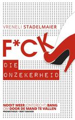 F*ck die onzekerheid 9789035142664 Vreneli Stadelmaier, Boeken, Verzenden, Gelezen, Vreneli Stadelmaier