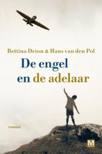 De engel en de adelaar 9789460681806 Hans van den Pol, Verzenden, Gelezen, Hans van den Pol