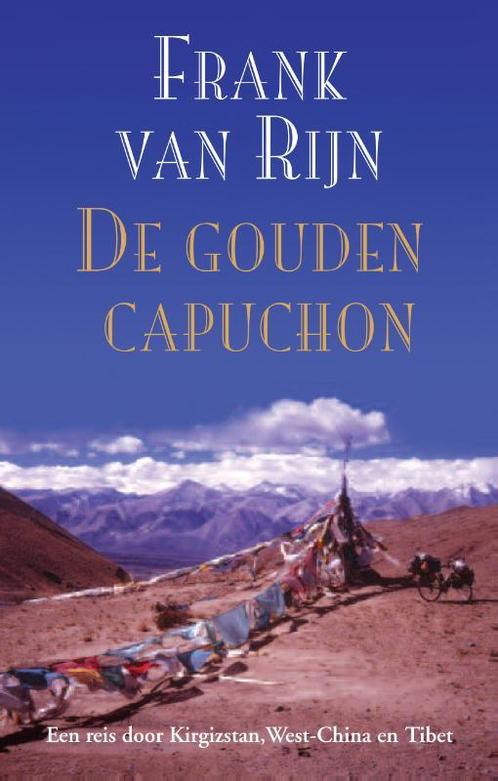 De gouden capuchon 9789038928678 Frank van Rijn, Boeken, Overige Boeken, Gelezen, Verzenden