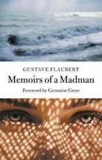 100 pages: Memoirs of a madman by Gustave Flaubert, Boeken, Verzenden, Gelezen, Gustave Flaubert