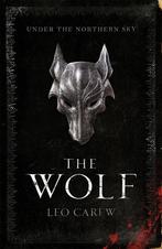 The Wolf (The UNDER THE NORTHERN SKY Series, Book 1) / Under, Verzenden, Gelezen, Leo Carew