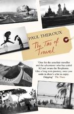 The Tao of Travel | Paul Theroux | 9780141044262, Boeken, Zo goed als nieuw, Paul Theroux
