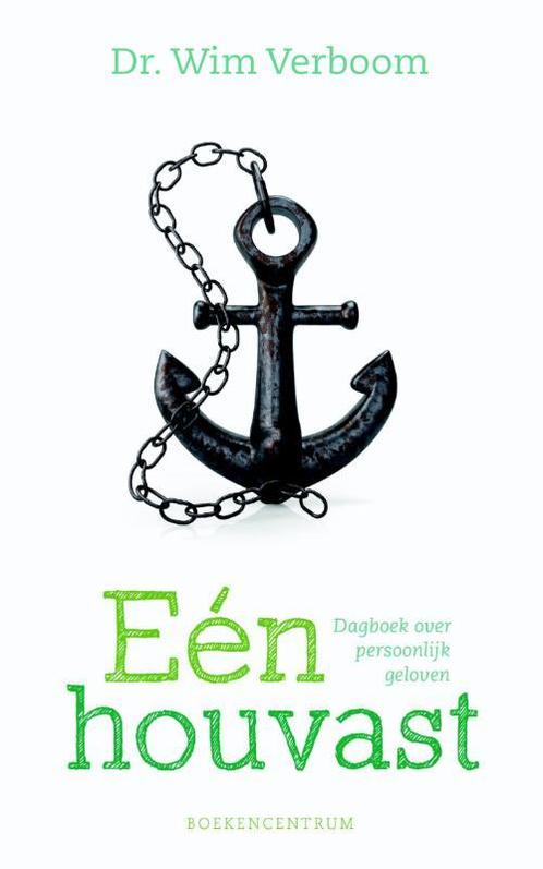 Eén houvast 9789023970316 Wim Verboom, Boeken, Godsdienst en Theologie, Zo goed als nieuw, Verzenden
