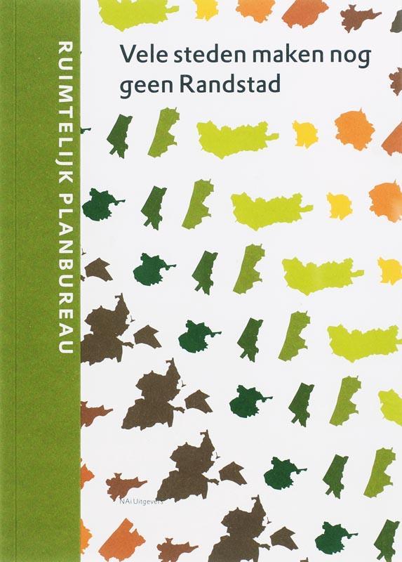 Vele steden maken nog geen randstad / RPB 9789056625054, Boeken, Wetenschap, Zo goed als nieuw, Verzenden