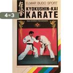 Kyokushin-kai karate / Elmar budo sport 9789038903330, Boeken, Verzenden, Gelezen, H. Godschalk